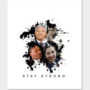 Stay Strong Posters and Art